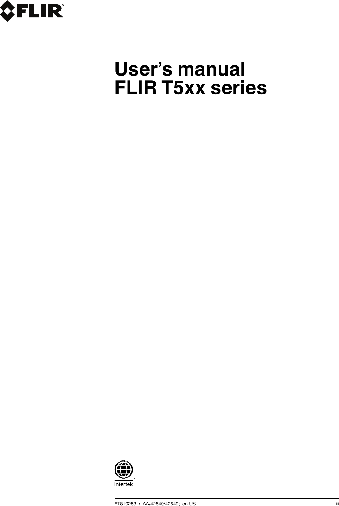User’s manualFLIR T5xx series#T810253; r. AA/42549/42549; en-US iii