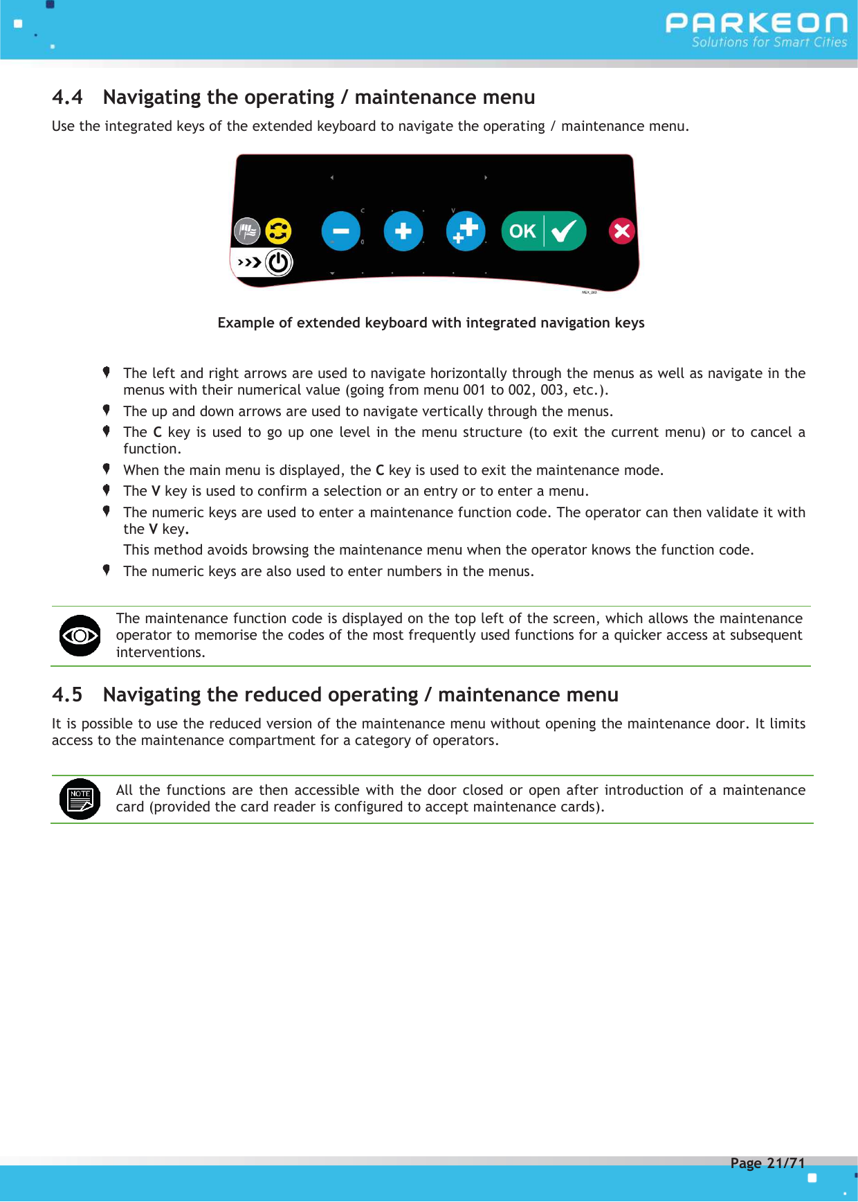 Page 21 of FLOWBIRD SDA-STRADAPAL Pay and display machine with RFID reader User Manual 504022254 1 MEX StradaPAL En