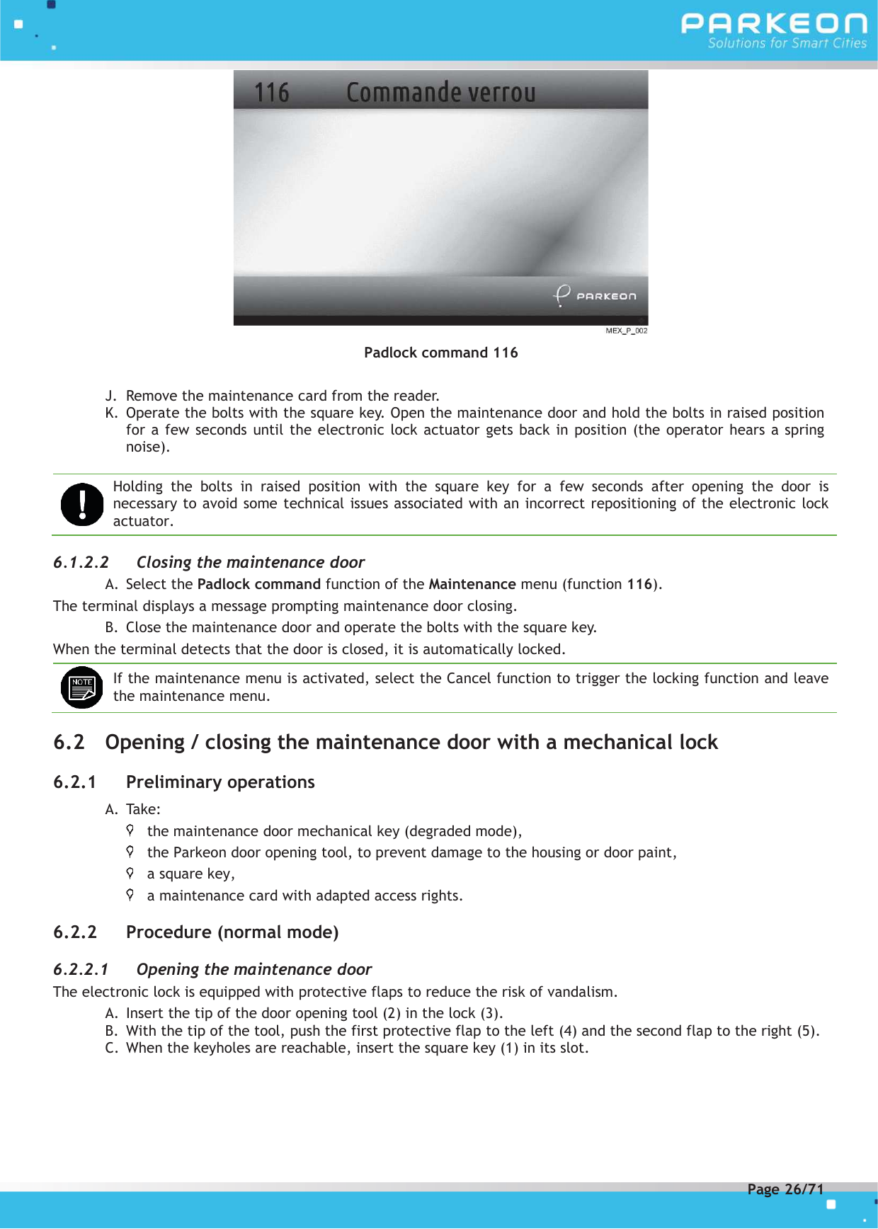 Page 26 of FLOWBIRD SDA-STRADAPAL Pay and display machine with RFID reader User Manual 504022254 1 MEX StradaPAL En