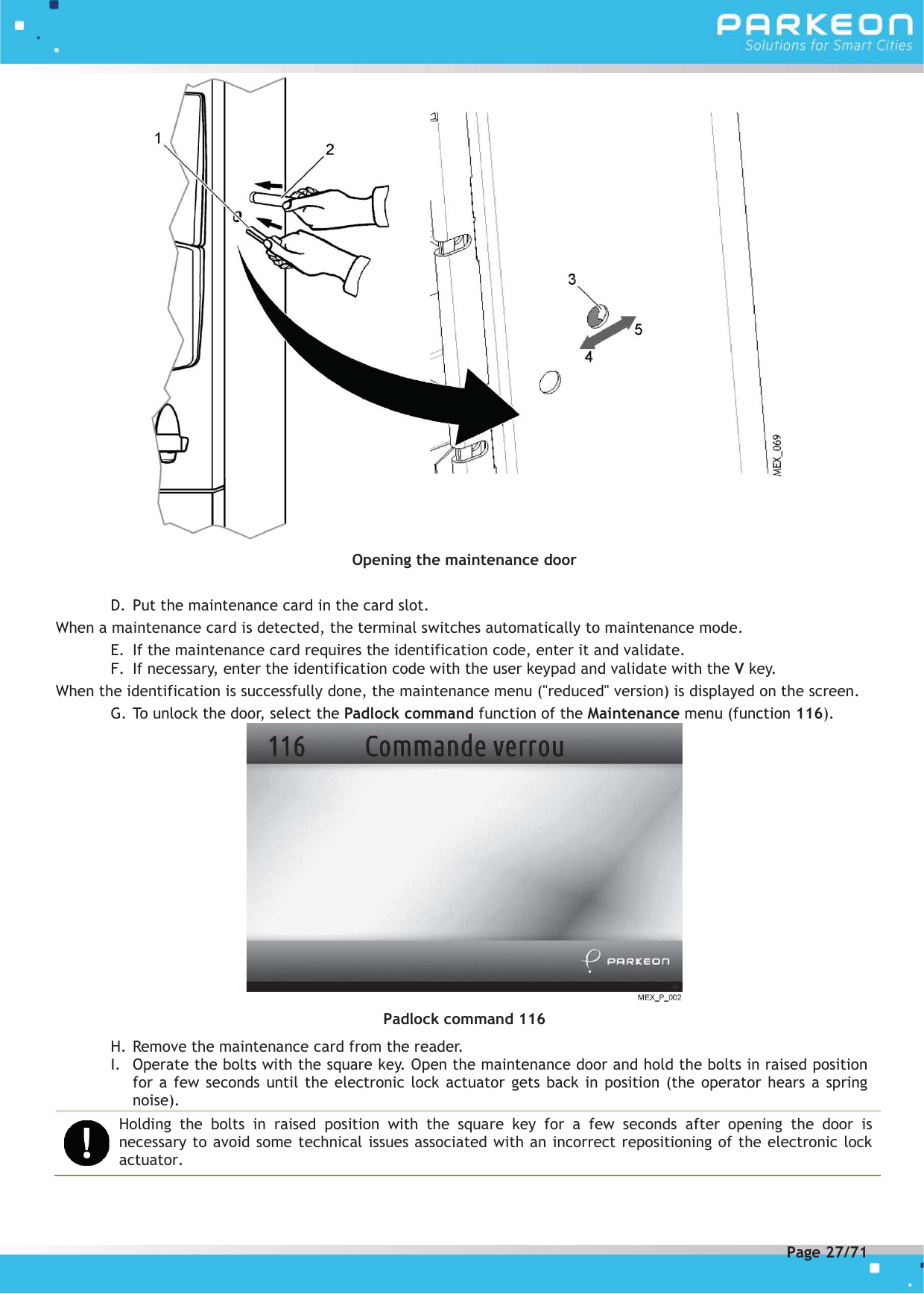 Page 27 of FLOWBIRD SDA-STRADAPAL Pay and display machine with RFID reader User Manual 504022254 1 MEX StradaPAL En