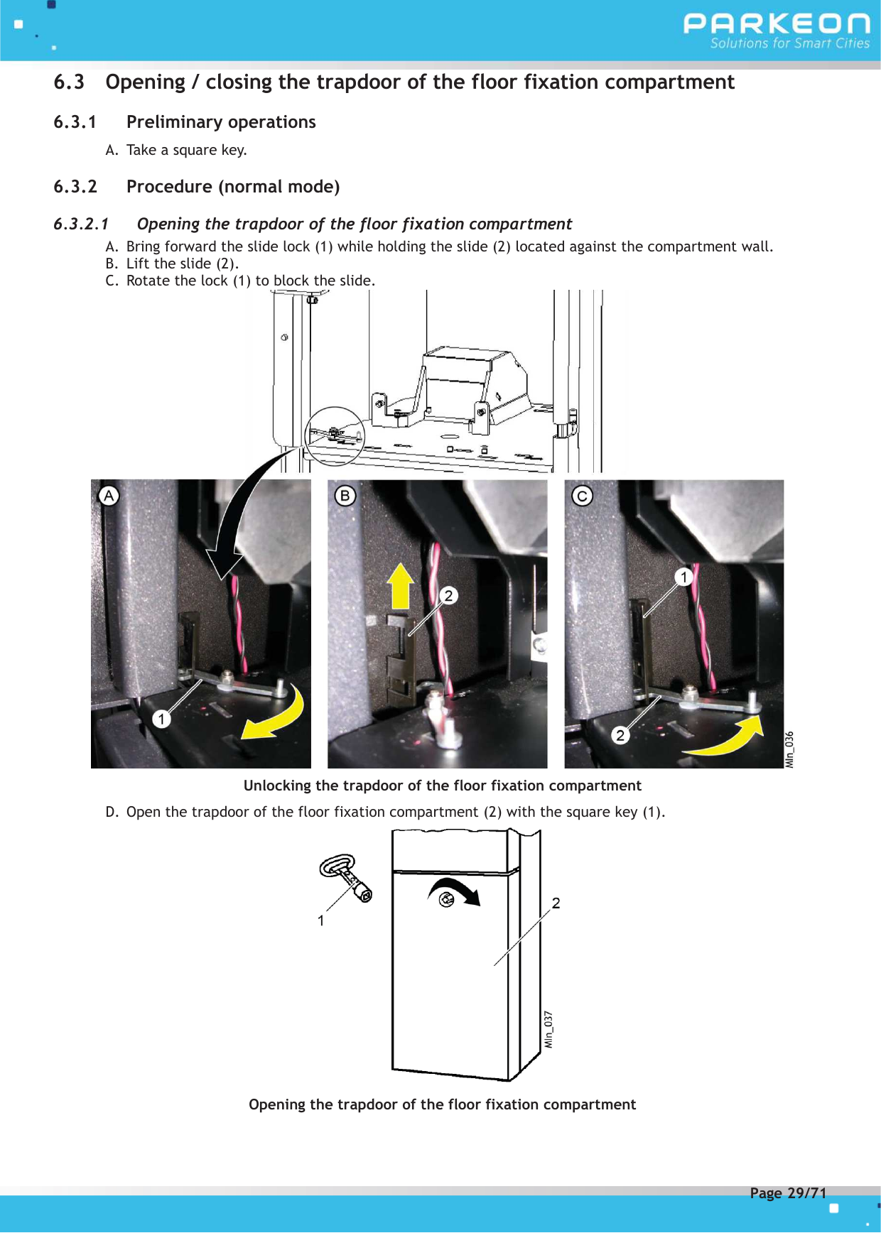Page 29 of FLOWBIRD SDA-STRADAPAL Pay and display machine with RFID reader User Manual 504022254 1 MEX StradaPAL En