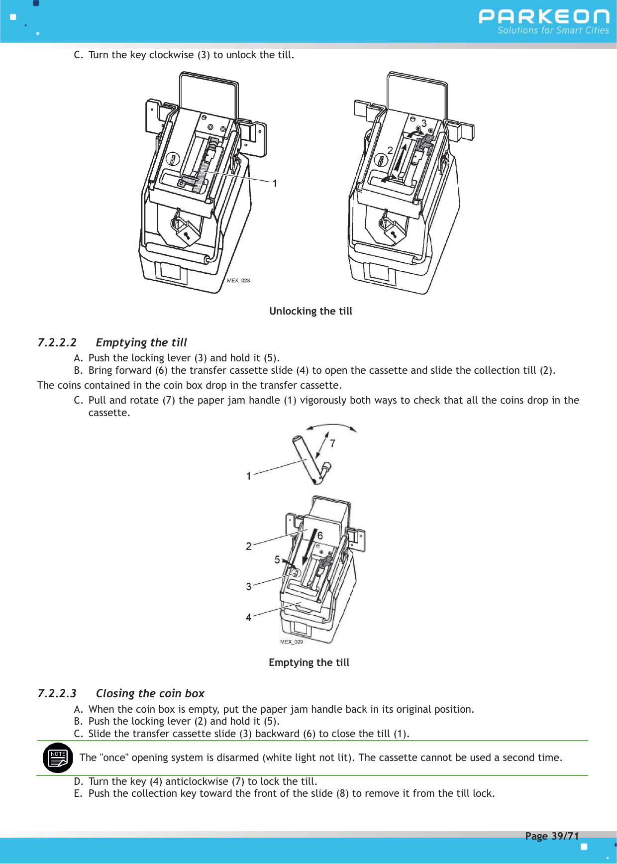 Page 39 of FLOWBIRD SDA-STRADAPAL Pay and display machine with RFID reader User Manual 504022254 1 MEX StradaPAL En