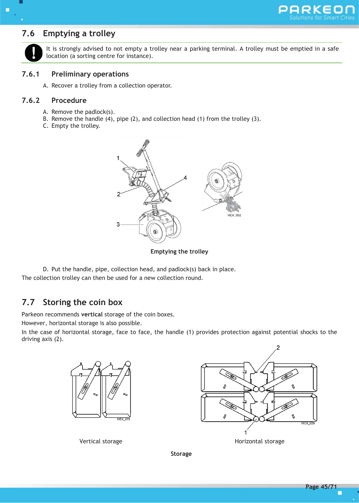 Page 45 of FLOWBIRD SDA-STRADAPAL Pay and display machine with RFID reader User Manual 504022254 1 MEX StradaPAL En