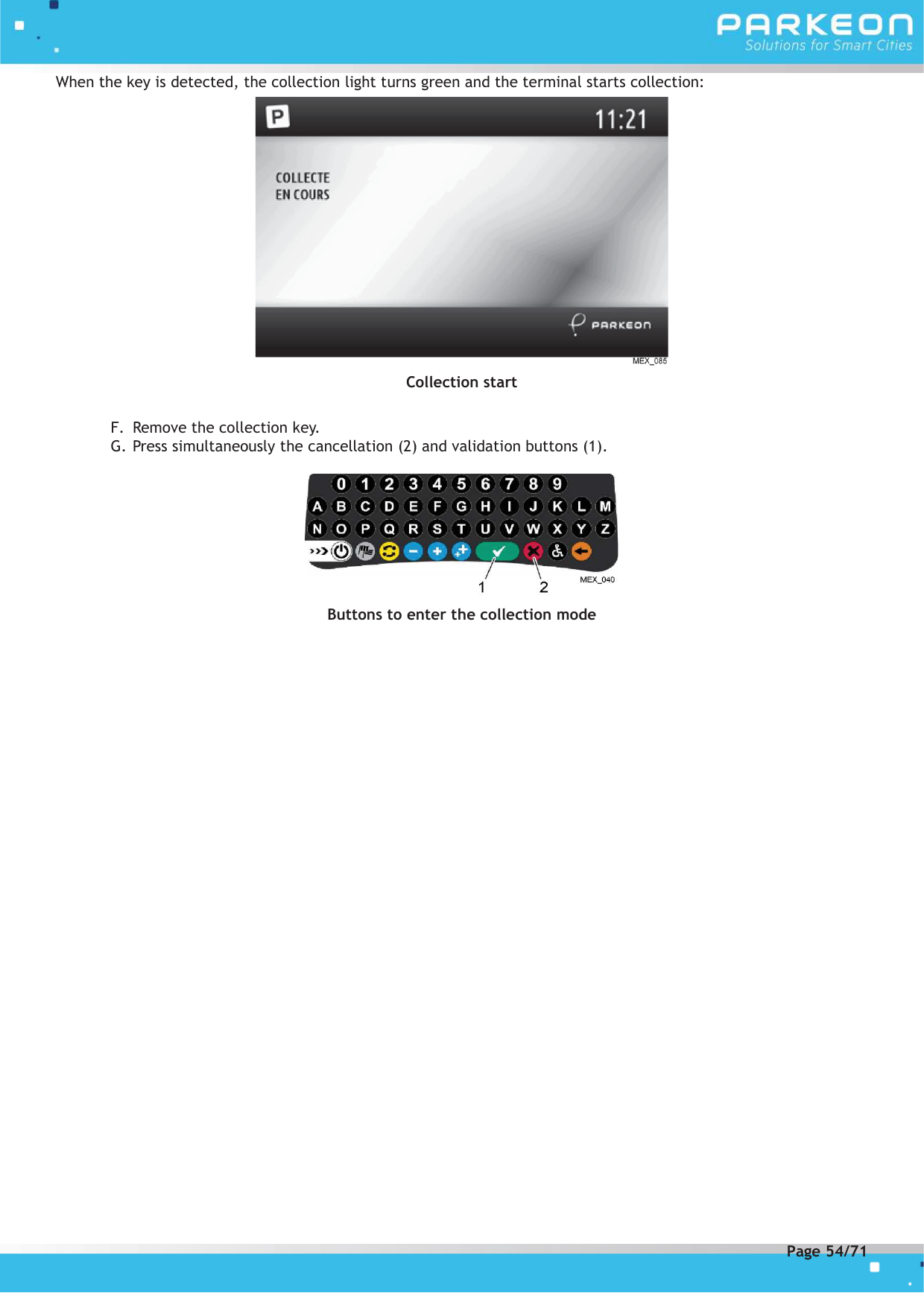 Page 54 of FLOWBIRD SDA-STRADAPAL Pay and display machine with RFID reader User Manual 504022254 1 MEX StradaPAL En