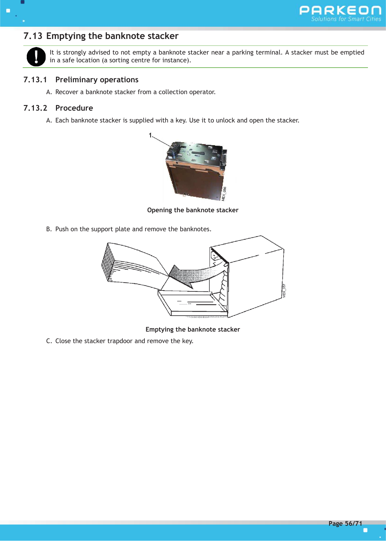 Page 56 of FLOWBIRD SDA-STRADAPAL Pay and display machine with RFID reader User Manual 504022254 1 MEX StradaPAL En