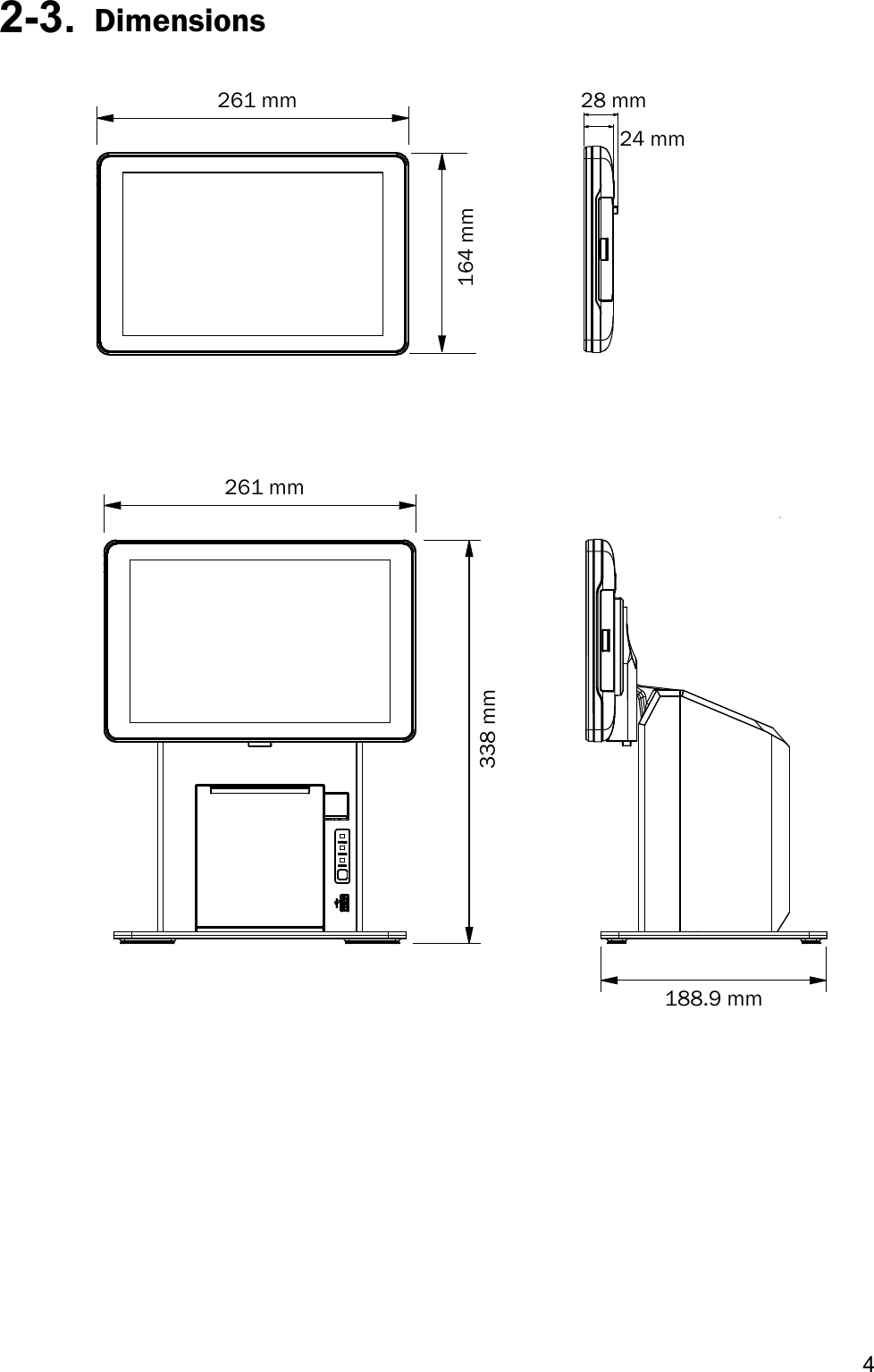 42-3.  Dimensions164 mm28 mm338 mm261 mm188.9 mm261 mm24 mm