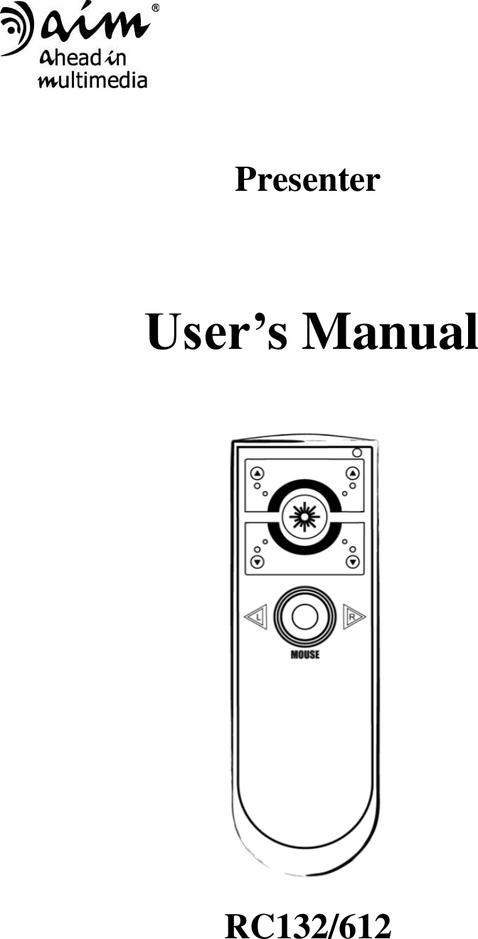    Presenter      RC132/612User’s Manual 
