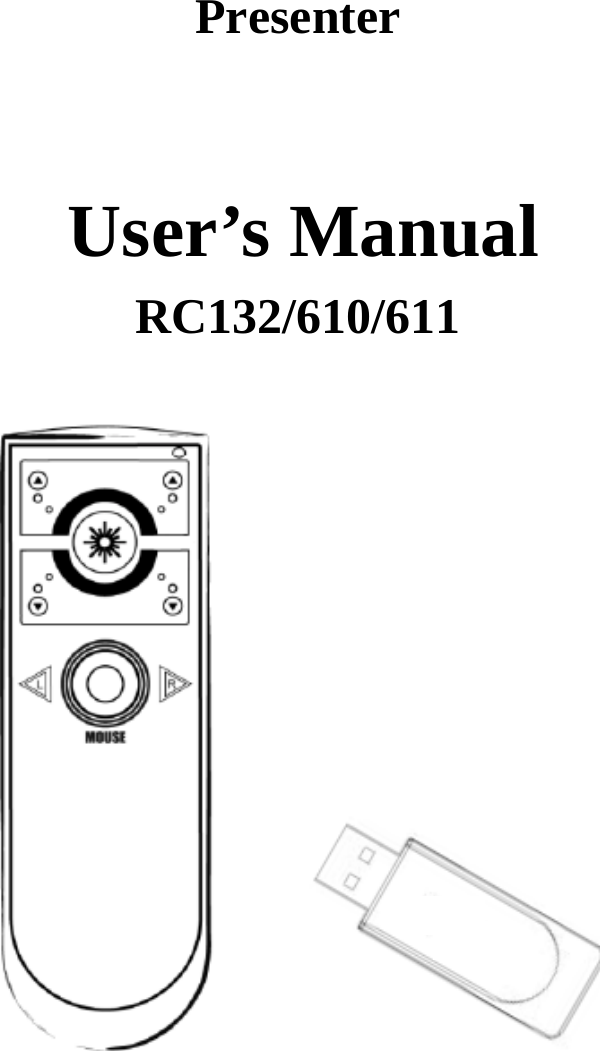Presenter    User’s Manual RC132/610/611  