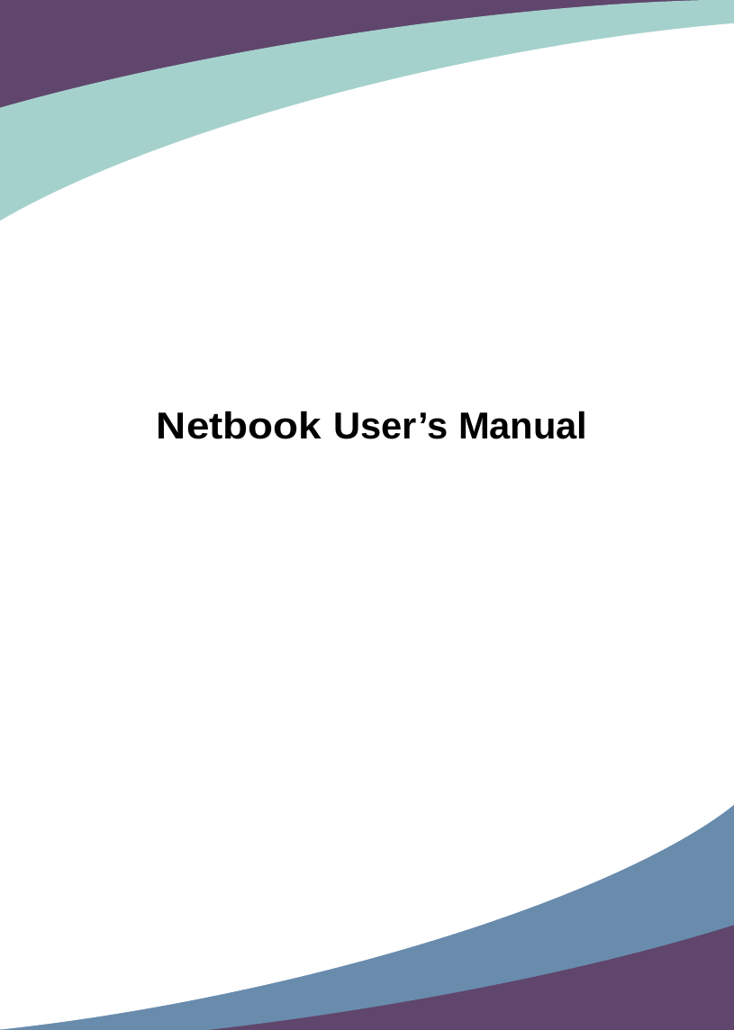  Netbook User’s Manual