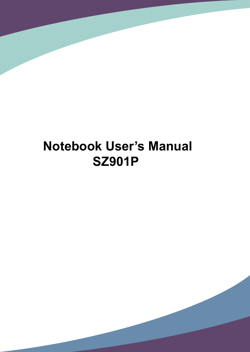   Notebook User’s Manual              SZ901P