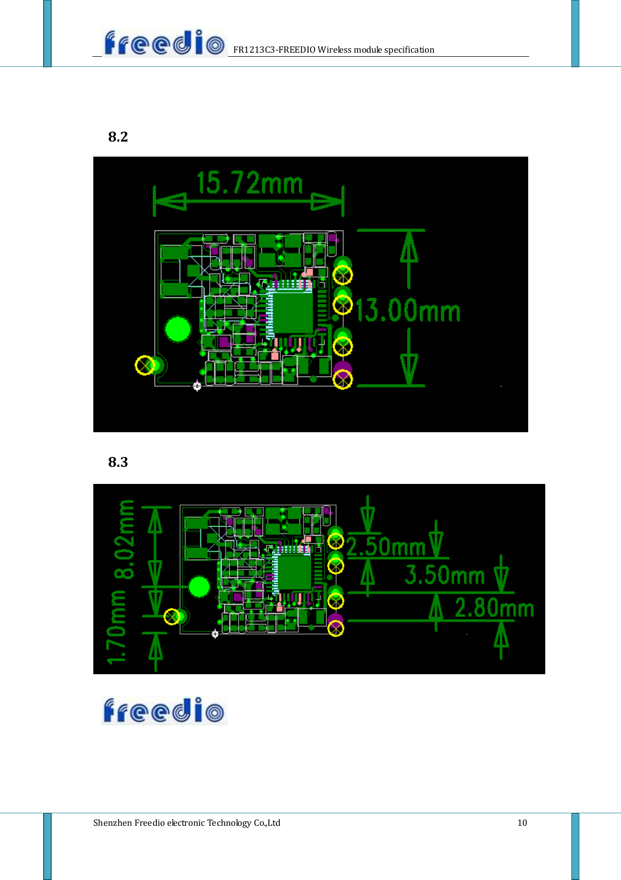                     FR1213C3-FREEDIO Wireless module specification  Shenzhen Freedio electronic Technology Co.,Ltd    10  8.2  8.3     