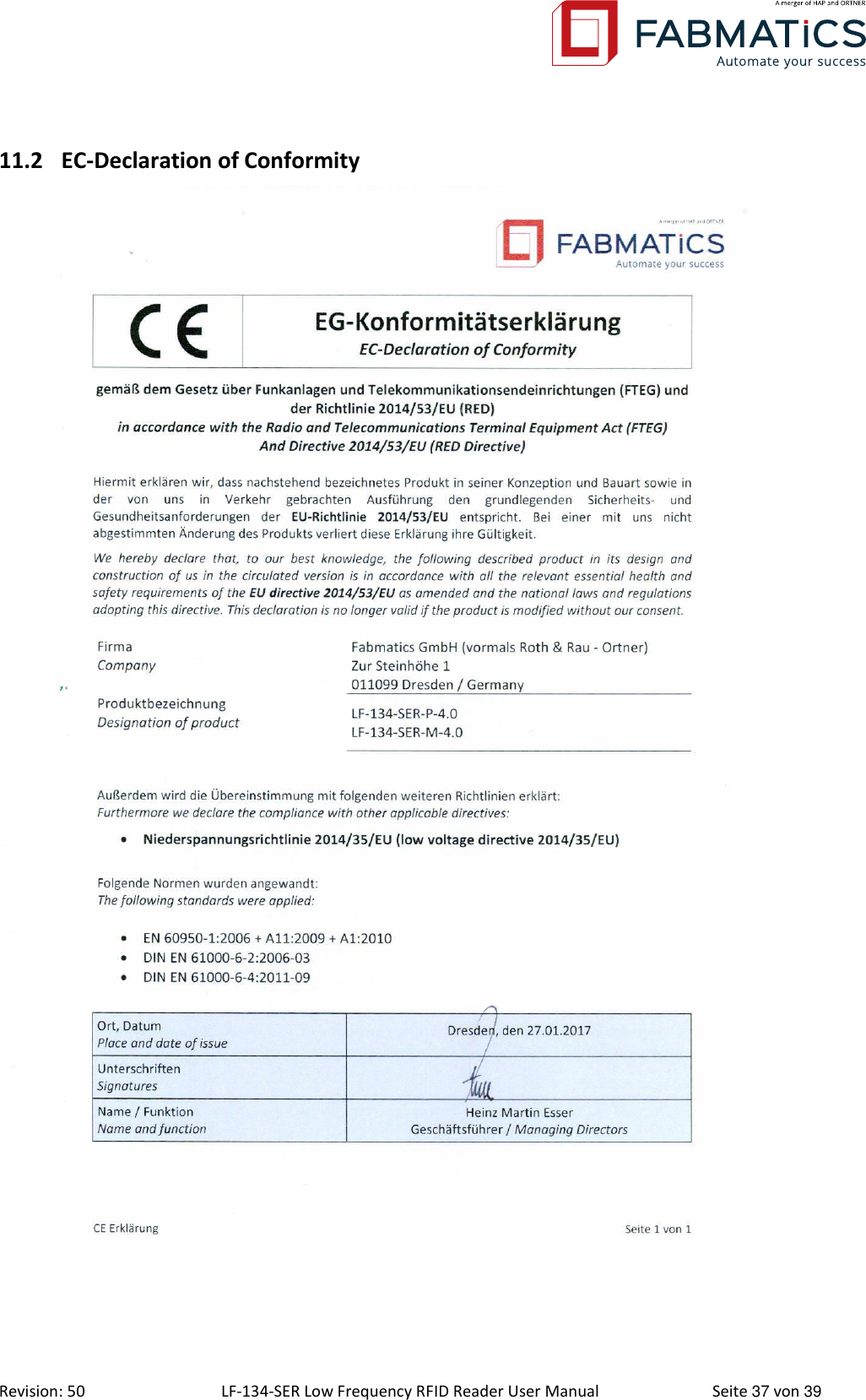  Revision: 50 LF-134-SER Low Frequency RFID Reader User Manual  Seite 37 von 39 11.2 EC-Declaration of Conformity    