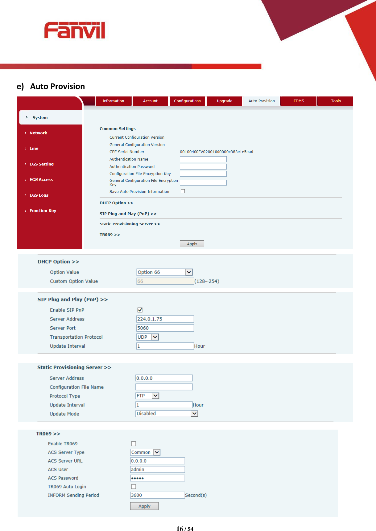 [键入文字]          16 / 54   e) Auto Provision      