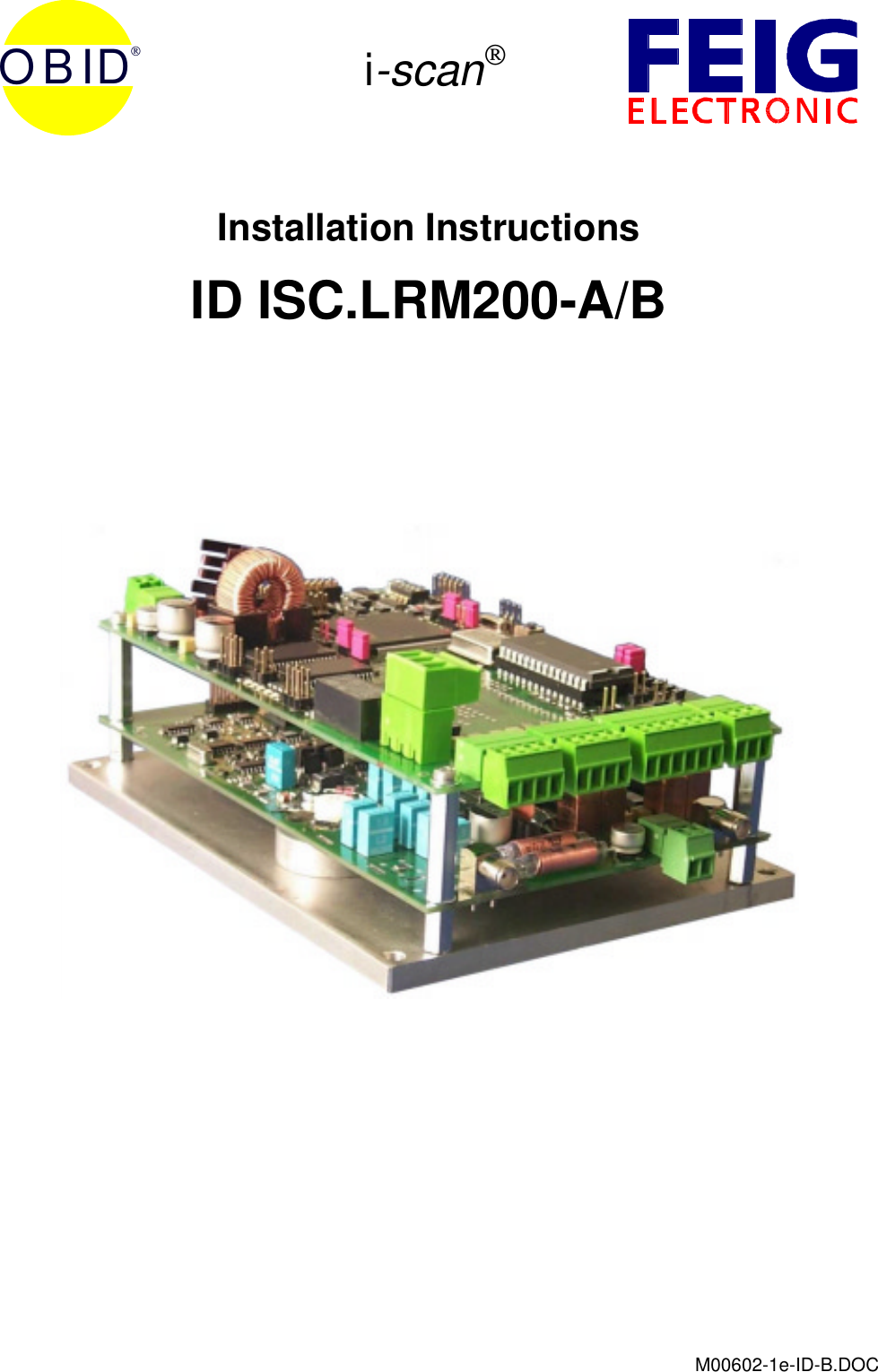 M00602-1e-ID-B.DOCOBIDi-scanInstallation InstructionsID ISC.LRM200-A/B