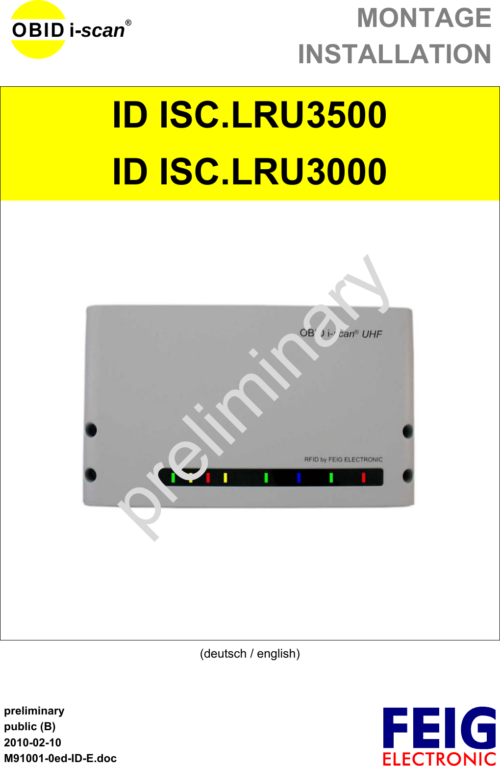 MONTAGEINSTALLATIONpreliminarypublic (B)2010-02-10M91001-0ed-ID-E.docOBID i-scan®ID ISC.LRU3500ID ISC.LRU3000(deutsch / english)