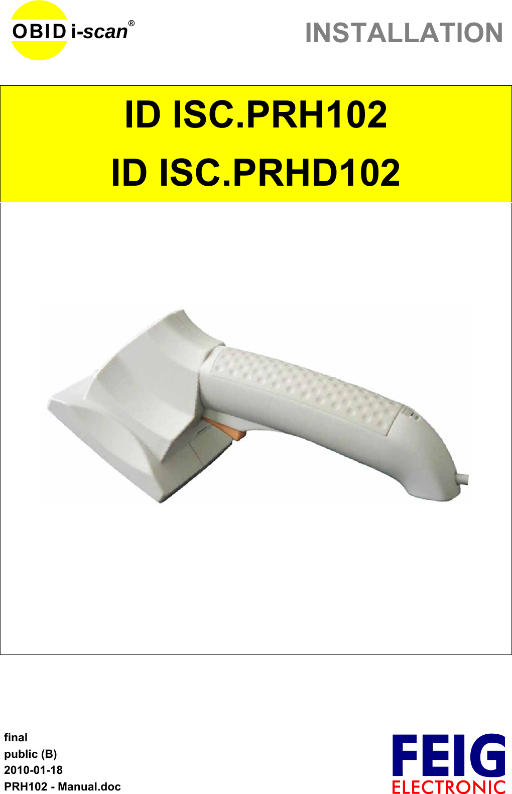 INSTALLATIONfinalpublic (B)2010-01-18PRH102 - Manual.docOBID i-scan®ID ISC.PRH102ID ISC.PRHD102