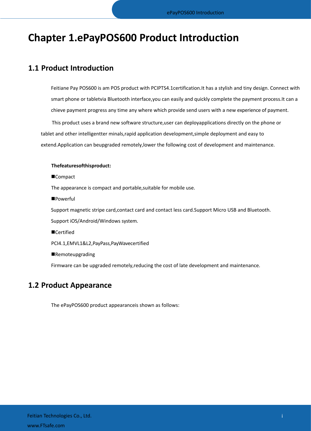 Page 3 of Feitian Technologies FTS03 ePayPOS600 User Manual ePayPOS600 Introduction