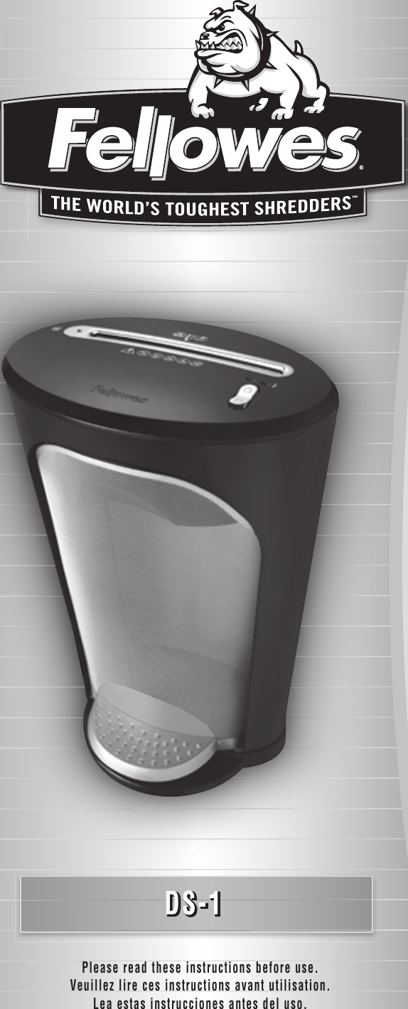 Page 2 of 4 - Fellowes Fellowes-11-Sheet-Ds-1-Deskside-Shredder-3011001-Users-Manual-  Fellowes-11-sheet-ds-1-deskside-shredder-3011001-users-manual