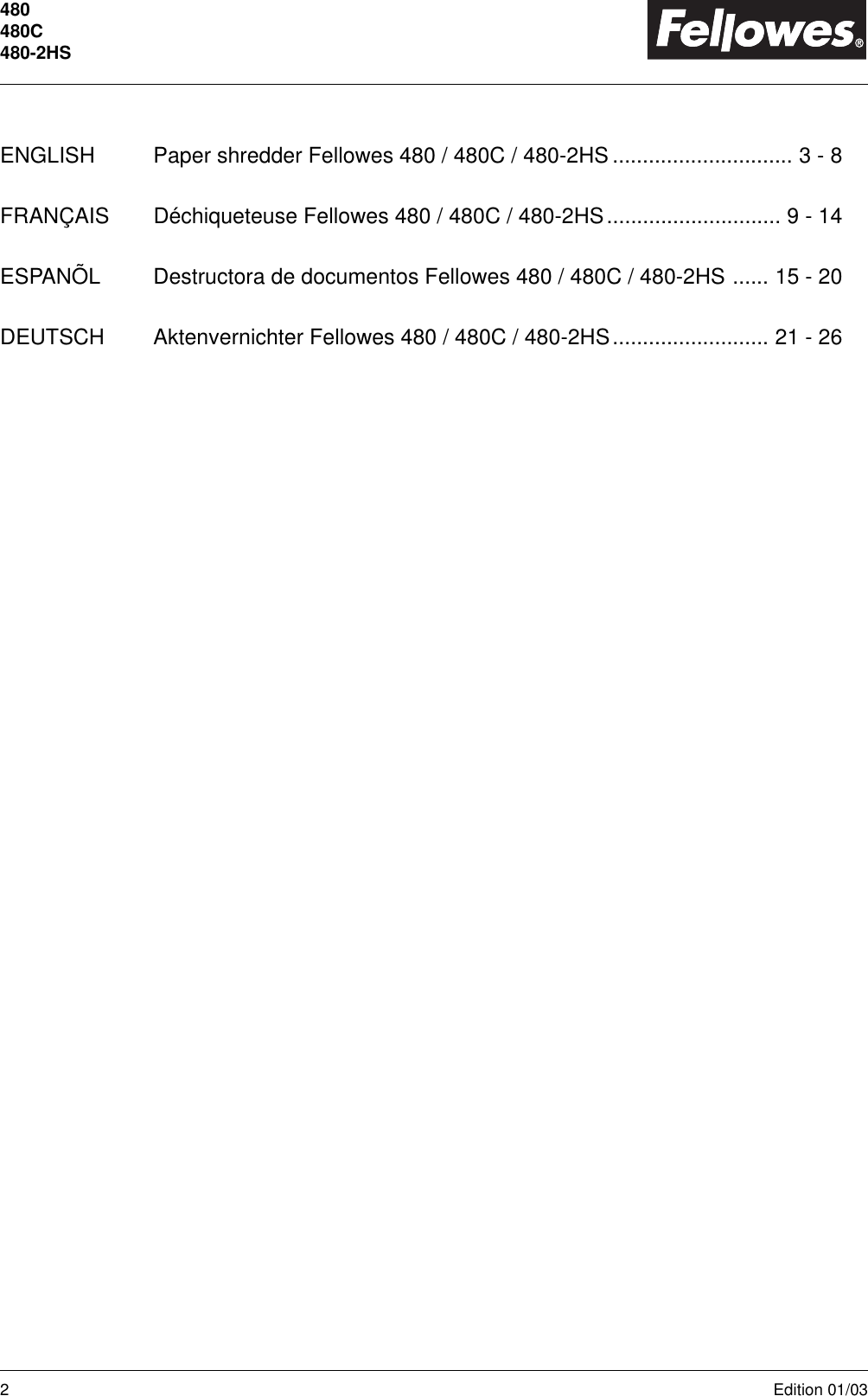 Page 2 of 8 - Fellowes Fellowes-480-2Hs-Users-Manual- PS480 0103  Fellowes-480-2hs-users-manual