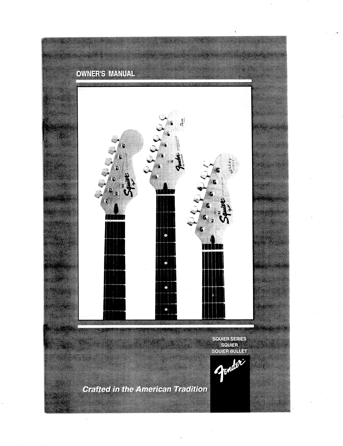 Page 1 of 12 - Fender  Squier_Squier_Bullet_Guitars_(1995)_manual Squier Bullet Guitars 1995 Manual