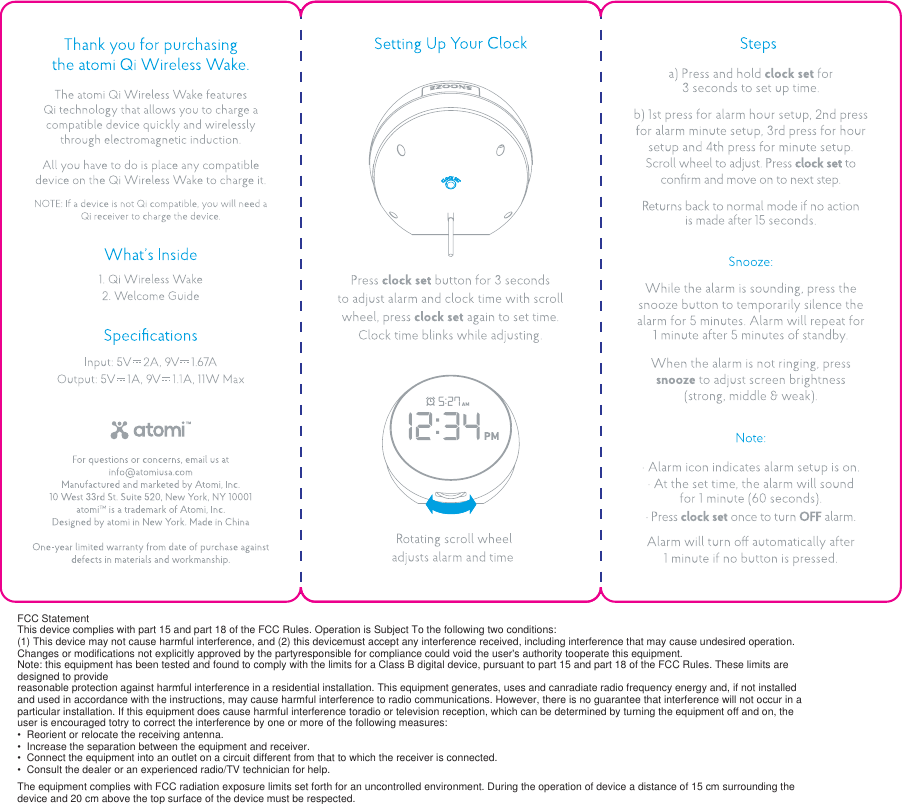 FCC StatementThis device complies with part 15 and part 18 of the FCC Rules. Operation is Subject To the following two conditions: (1) This device may not cause harmful interference, and (2) this devicemust accept any interference received, including interference that may cause undesired operation.Changes or modifications not explicitly approved by the partyresponsible for compliance could void the user's authority tooperate this equipment.Note: this equipment has been tested and found to comply with the limits for a Class B digital device, pursuant to part 15 and part 18 of the FCC Rules. These limits are designed to provide reasonable protection against harmful interference in a residential installation. This equipment generates, uses and canradiate radio frequency energy and, if not installed and used in accordance with the instructions, may cause harmful interference to radio communications. However, there is no guarantee that interference will not occur in a particular installation. If this equipment does cause harmful interference toradio or television reception, which can be determined by turning the equipment off and on, the user is encouraged totry to correct the interference by one or more of the following measures:&bull; Reorient or relocate the receiving antenna.&bull; Increase the separation between the equipment and receiver. &bull; Connect the equipment into an outlet on a circuit different from that to which the receiver is connected.&bull; Consult the dealer or an experienced radio/TV technician for help.The equipment complies with FCC radiation exposure limits set forth for an uncontrolled environment. During the operation of device a distance of 15 cm surrounding the device and 20 cm above the top surface of the device must be respected.