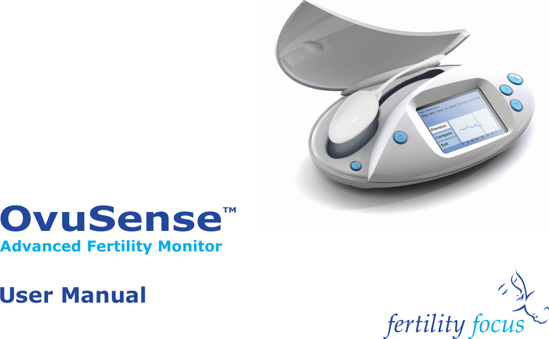 OvuSenseTM Advanced Fertility MonitorUser Manual