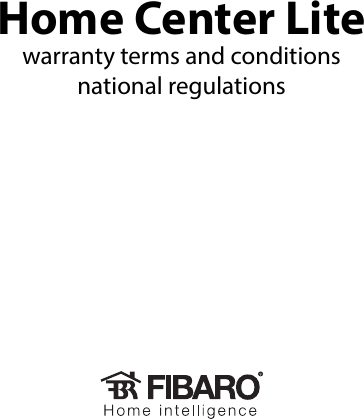 Home Center Litewarranty terms and conditionsnational regulations