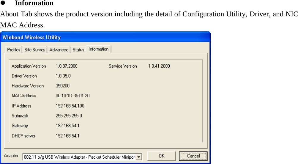 z Information About Tab shows the product version including the detail of Configuration Utility, Driver, and NIC MAC Address.  