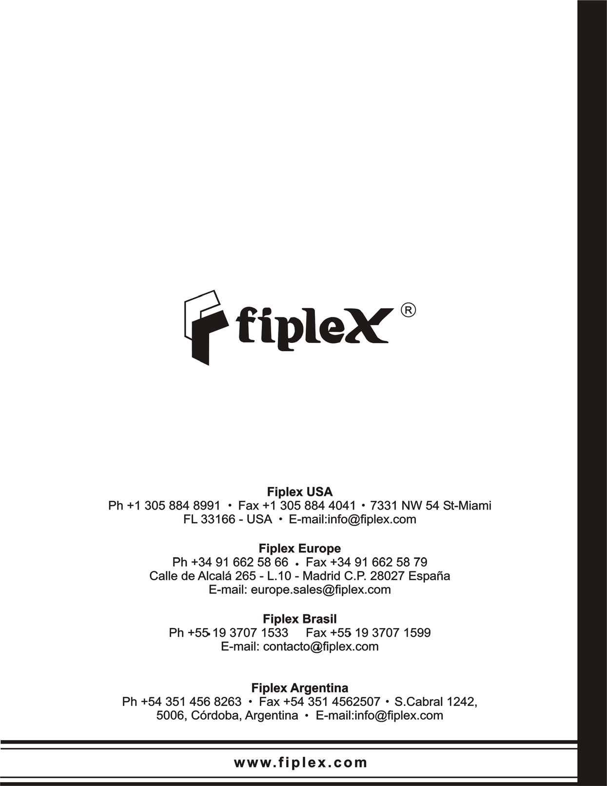 FIPLEX • Electromagnetic Devices for Radiocommunication Systems 27                                             Document FIP-BDAM-07-EN  FIPLEX BIDIRECTIONAL AMPLIFIER -  USER MANUAL 