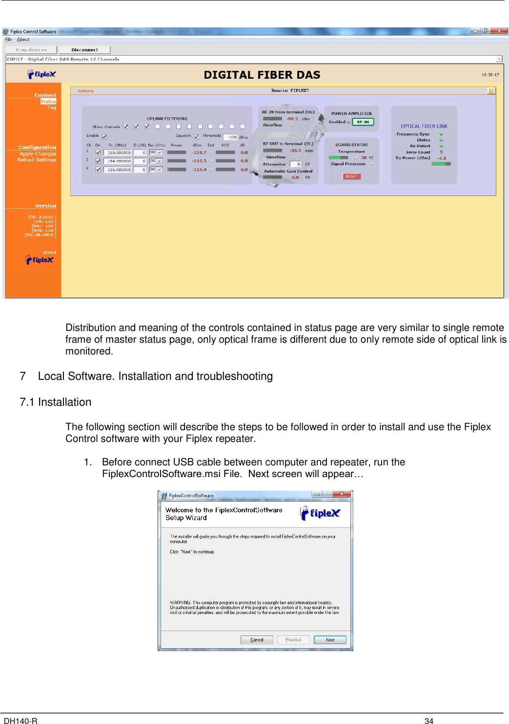 Page 38 of Fiplex Communications DH140-R VHF DIGITAL REMOTE UNIT User Manual TETRA User s Manual