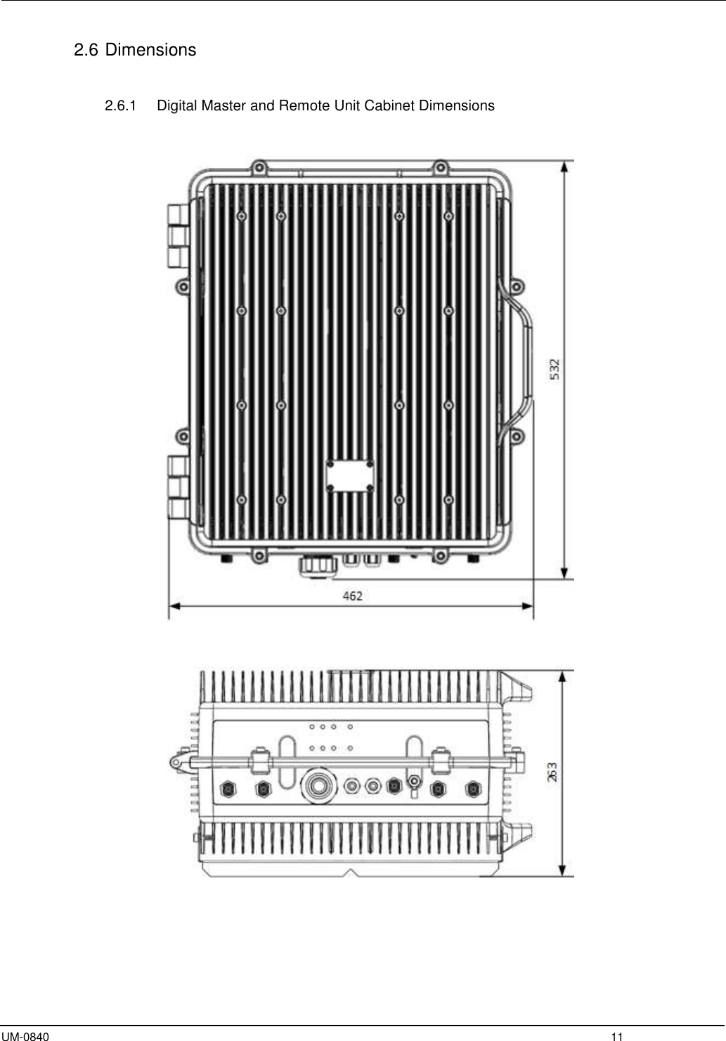  UM-0840  11 2.6 Dimensions       2.6.1  Digital Master and Remote Unit Cabinet Dimensions     