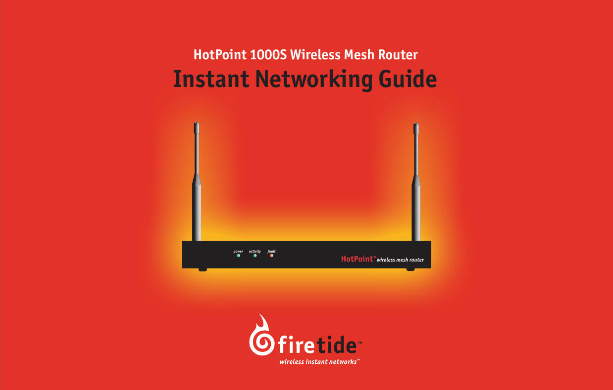 HotPoint 1000S Wireless Mesh RouterInstant Networking Guide