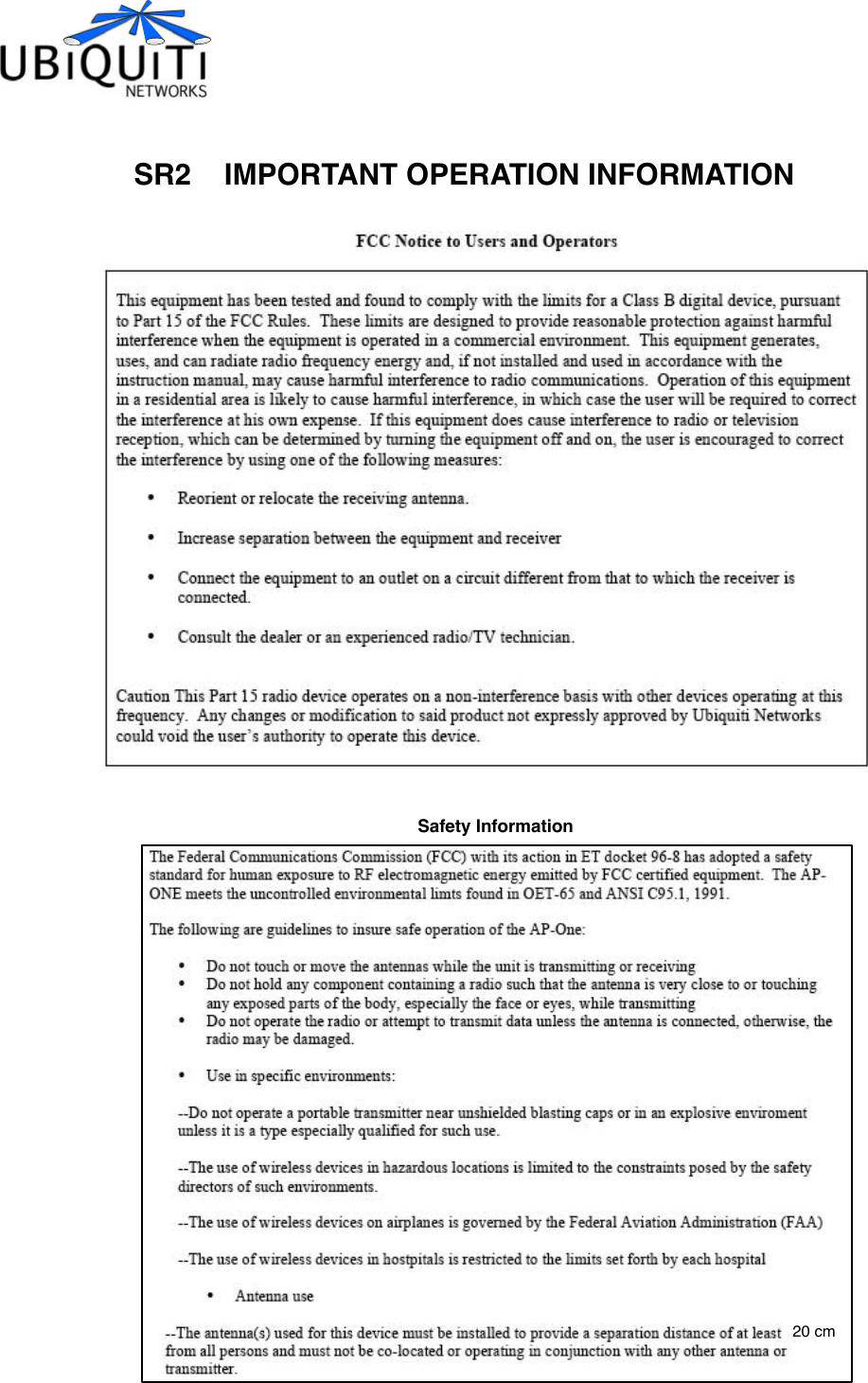 SR2    IMPORTANT OPERATION INFORMATIONSafety Information20 cm