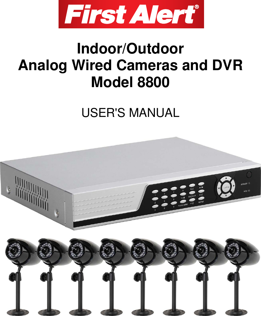 First Alert 8 Channel Dvr With Wired Cameras Users Manual Indoor
