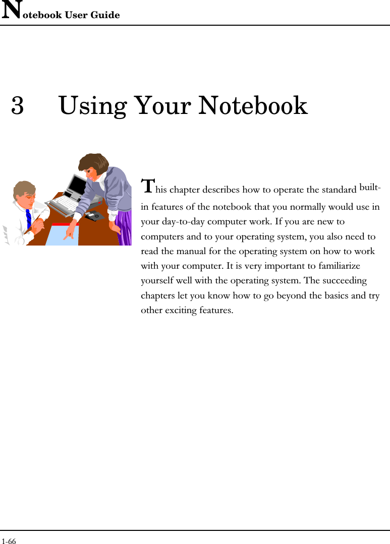 Notebook User Guide3 Using Your Notebook!! -## --! &quot;# !#   !&quot;%#F#  &quot;!!!  !0!#&quot;