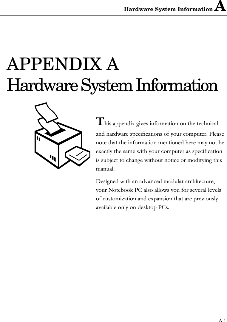 Hardware System Information AAPPENDIX AHardware System Information 