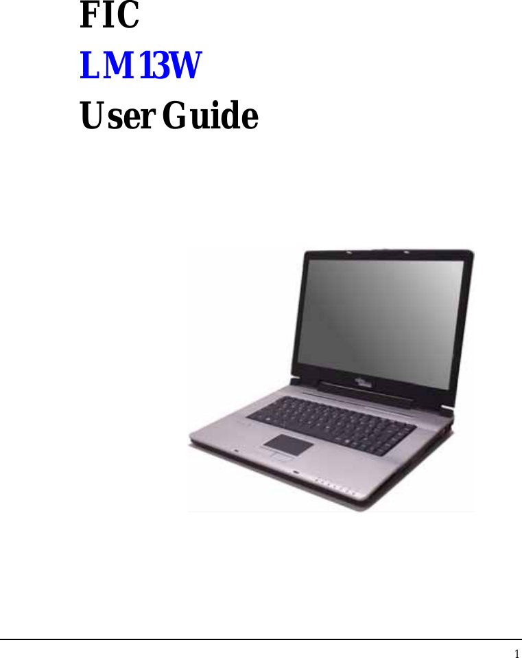 1  FIC LM13W User Guide      