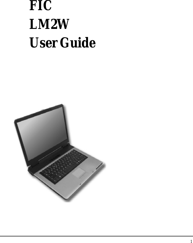1  FIC LM2W User Guide          