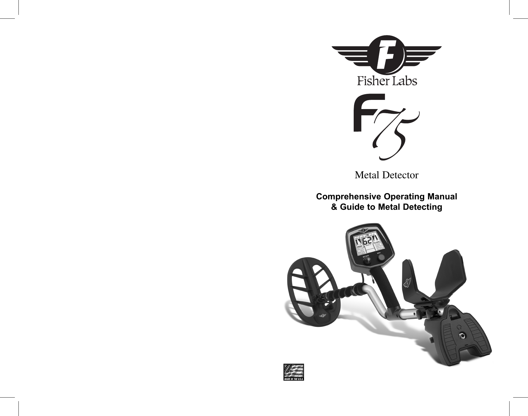 Page 1 of First Texas F75MD Hobby Metal Detector User Manual Layout 1