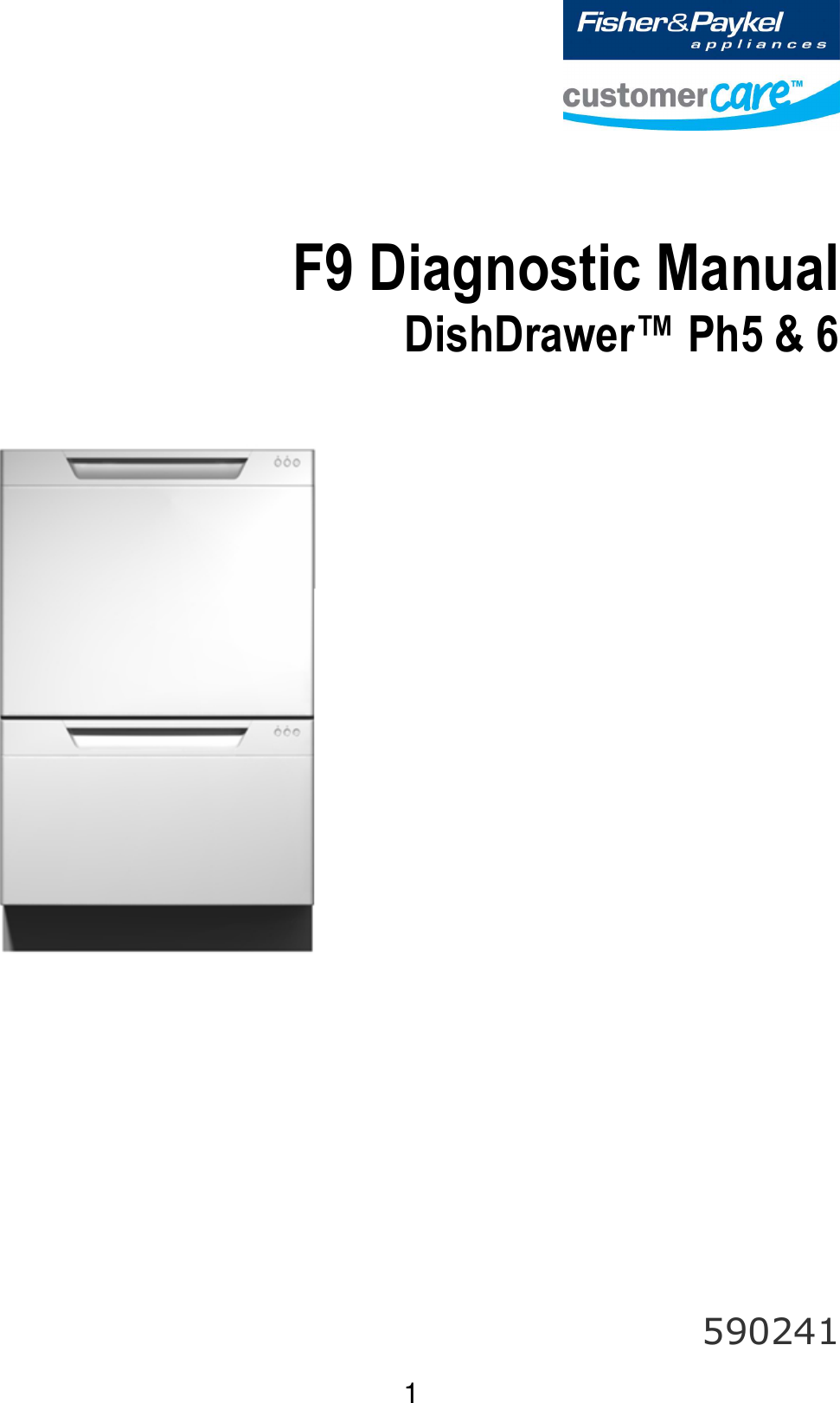 Fisher And Paykel 590241 Users Manual F9 Diagnostics Dishdrawer Proposal