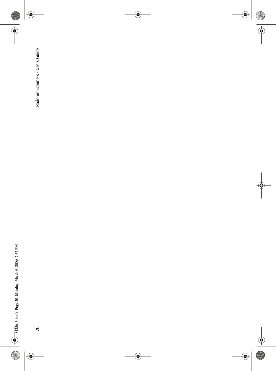 20               Radome Scanners - Users Guide81256_3.book  Page 20  Monday, March 6, 2006  2:37 PM