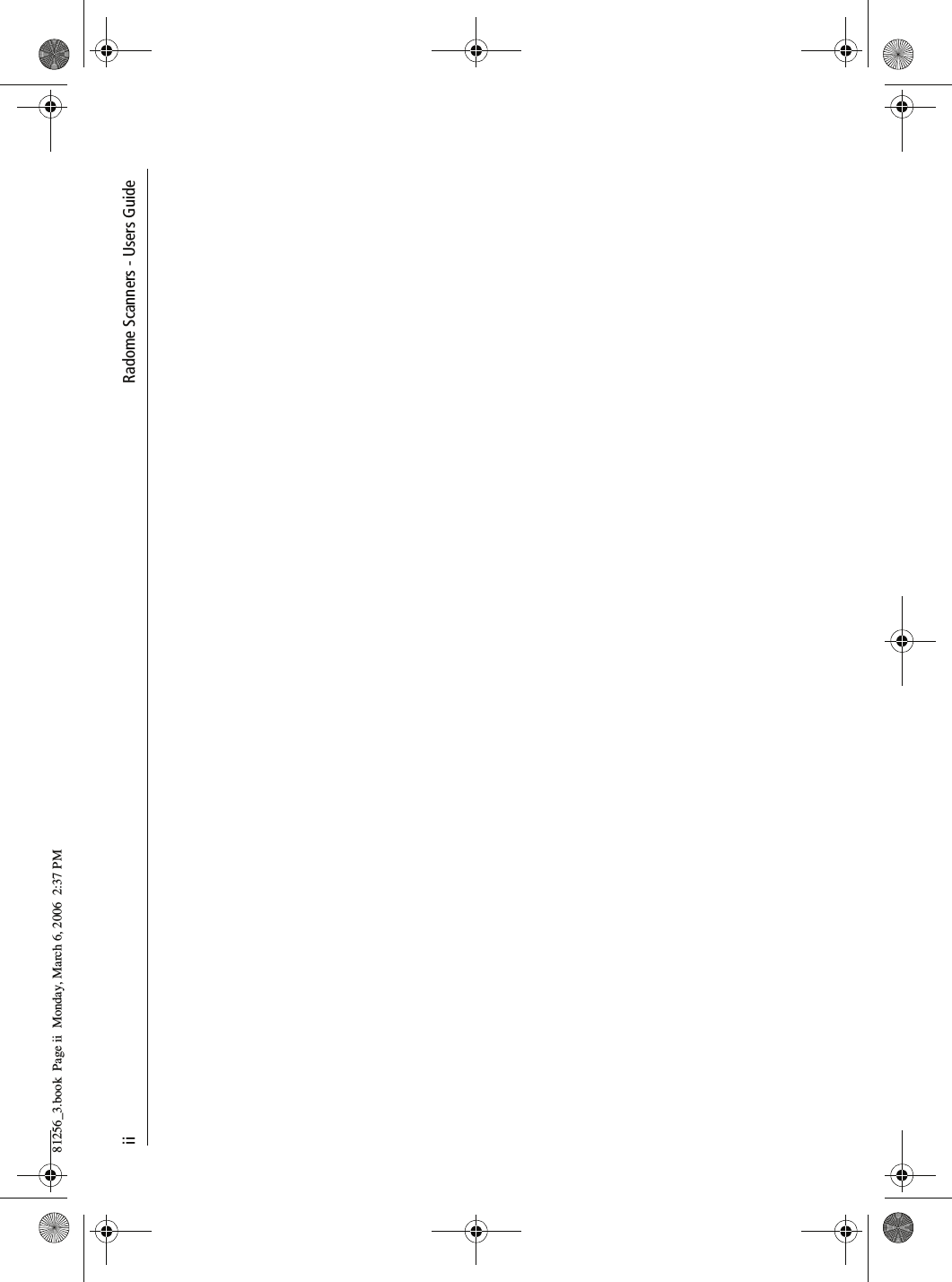 ii        Radome Scanners - Users Guide81256_3.book  Page ii  Monday, March 6, 2006  2:37 PM