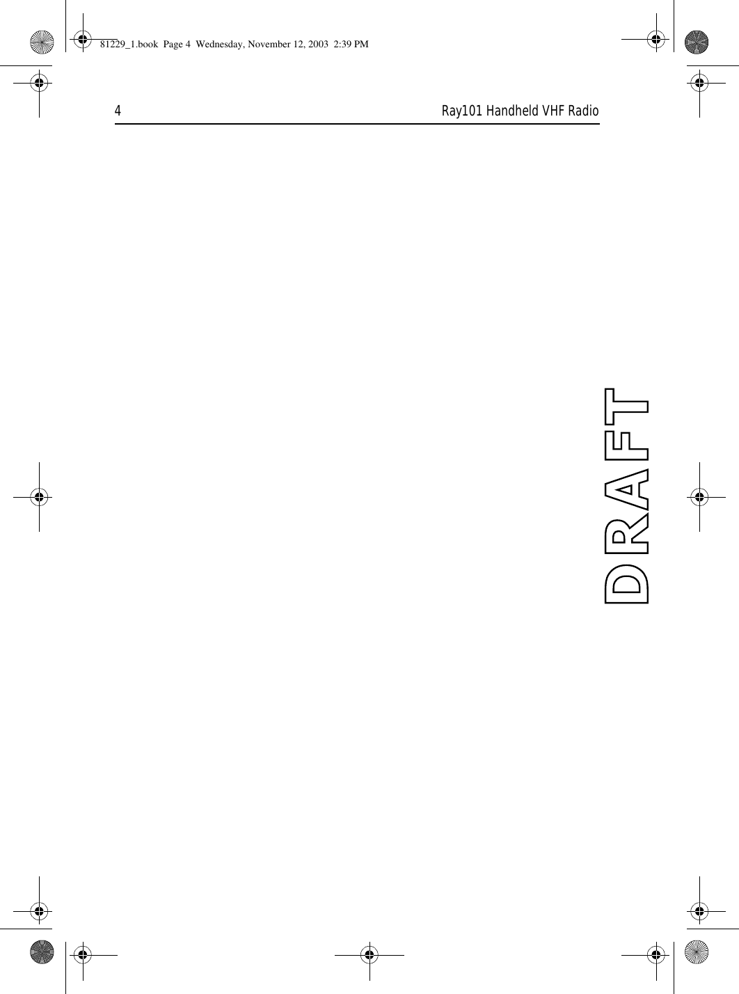 4 Ray101 Handheld VHF Radio81229_1.book  Page 4  Wednesday, November 12, 2003  2:39 PM