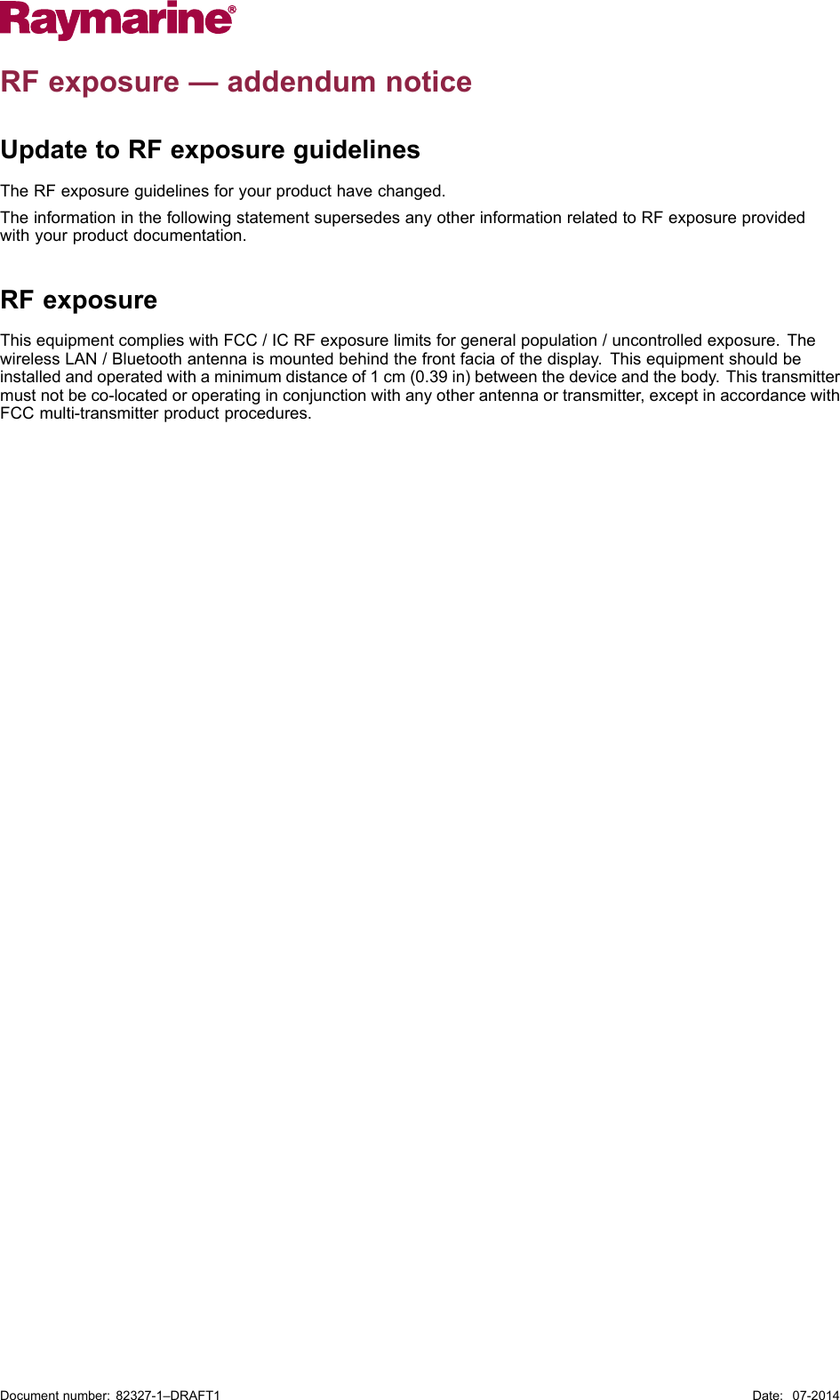 Page 1 of Flir BelgiumBA WFBT10 Marine Multifunctional Display with 802.11b/g & Bluetooth User Manual 82327 1 RF Exposure   Addendum notice   DRAFT1