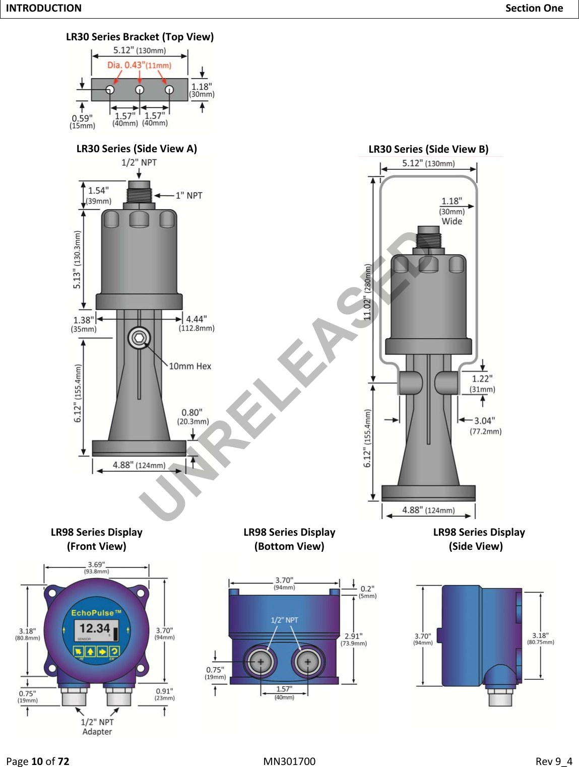 Page10of72MN301700Rev9_4INTRODUCTIONSectionOneLR30SeriesBracket(TopView)LR30Series(SideViewA)LR30Series(SideViewB)LR98SeriesDisplay(FrontView)LR98SeriesDisplay(BottomView)LR98SeriesDisplay(SideView)UNRELEASED