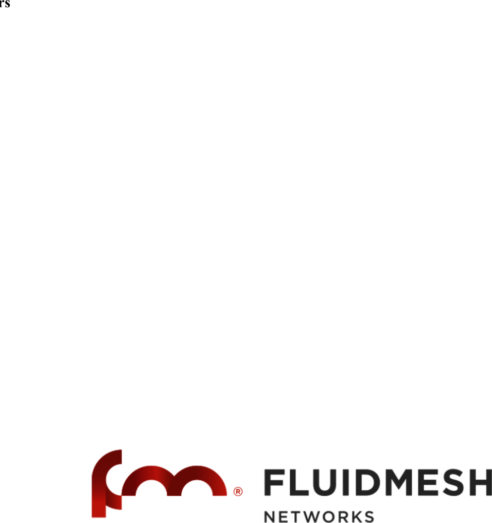    APPENDIX B   Contact Information   Worldwide Headquarters  Fluidmesh Networks, LLC  1327 Barclay Boulevard  Buffalo Grove, IL 60089 U.S.A.  Tel. +1 (617) 209 -6080 Fax. +1 (866) 458-1522  info@fluidmesh.com  www.fluidmesh.com   EMEA Headquarters (Italy) Tel. +39 02 0061 6189   UK Branch  Tel. +44 2078 553 132  FRANCE  +33 1 82 88 33 67         