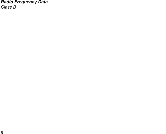 Radio Frequency Data Class B 6    