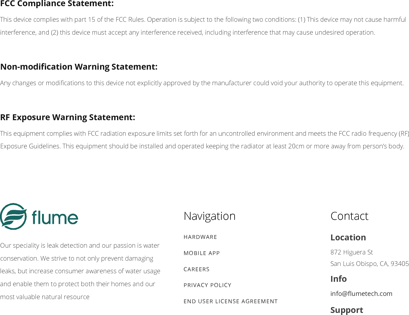 Flume, Inc. © 2018. Flume is a registered trademark of Flume, Inc. under exclusive license, and FlumeTech and HomeHealth are trademarks ofFlume, Inc. in the United States.support@umetech.com