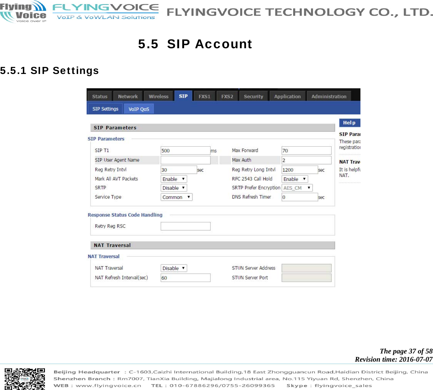            The page 37 of 58 Revision time: 2016-07-07       5.5 SIP Account 5.5.1 SIP Settings  