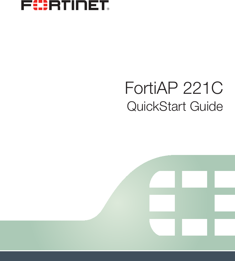 FortiAP 221CQuickStart Guide